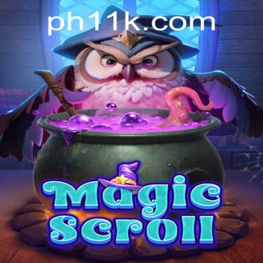Unveiling MagicScroll: The Enchanting Adventure Awaits with ph11